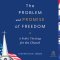 The Problem and Promise of Freedom