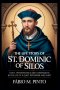 THE LIFE STORY OF ST. DOMINIC OF SILOS