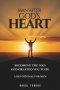 Man After God's Heart: Becoming the Man God Created You to Be: A 30-Day Christian Devotional for Men to Strengthen Faith, Discover Purpose, and Walk w