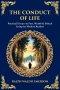 The Conduct of Life: Practical Essays on Fate, Wealth & Ethical Living for Modern Readers