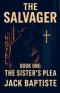 The Salvager-Book-1-The Sisters Plea