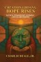 EARTH GROANS, HOPE RISES: Faithful Stewardship, Judgment, Justice, and Renewal