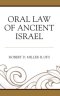 Oral Law of Ancient Israel
