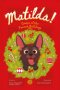 Matilda!: Queen of the French Bulldogs