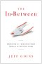 The In-Between