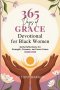 Devotional for Black Women 2026: Daily Reflections for Strength, Purpose, and Inner Peace (Second Edition)