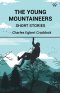 The Young Mountaineers Short Stories