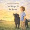 God Helps Us Be Brave