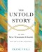 The Untold Story of the New Testament Church [Revised and Expanded]
