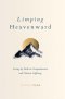 Limping Heavenward