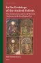 In the Footsteps of the Ancient Fathers: The Construction and Use of Patristic Authority in the Carolingian Era