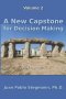 A New Capstone for Decision Making : Discernment