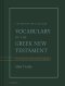 Vocabulary of the Greek New Testament