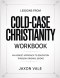 Lessons From Cold-Case Christianity: An Honest Approach To Education Through Original Books