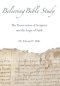 Believing Bible Study: The Preservation of Scripture and the Logic of Faith