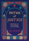 Paths of Justice: Celtic Prayers for a World of Equity, Unity, and Healing