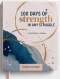 100 Days Of Strength In Any Struggle Devotional Journal