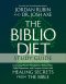 The Biblio Diet Study Guide: Live Long, Master Metabolism, Reduce Pain, Fight Depression, and Conquer Cancer with Healing Secrets from the Bible