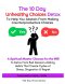 The 10 Day Unhealthy Choices Detox