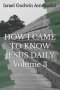 HOW I CAME TO KNOW JESUS DAILY Volume 3
