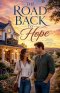 The Road Back to Hope