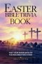 Easter Bible Trivia Book