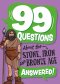 99 Questions About: The Stone, Bronze And Iron Ages