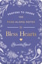 100 Pass-Along Notes to Bless Hearts