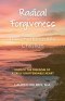 Radical Forgiveness: The Unoffendable Christian