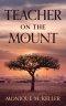Teacher on the Mount