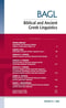 Biblical and Ancient Greek Linguistics, Volume 13
