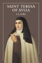 The Life of St Teresa of Avila