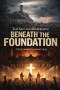 The Second Rebellion: Beneath The Foundation