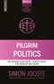Pilgrim Politics