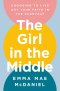 The Girl in the Middle