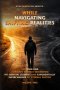 While Navigating Shifting Realities: The Lord God Almighty Divinely Intensified My Survival Journey and Exponentially Supercharged My Eternal Destiny
