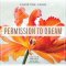 Permission to Dream