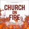 Church on Fire