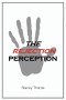 The Rejection Perception