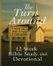 The Turn Around: Bible Study & Devotional