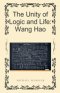 The Unity of Logic and Life: Wang Hao