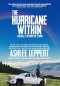 The Hurricane Within : Beyond the Storm