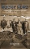 Rocky Ford: Taming the Western Prairie