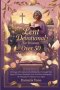 Lent Devotional  for Women Over 50: 40 Days Of Scripture And Reflection Through The Eyes Of Anna, Elizabeth, And The Wise Matriarchs Of The Bible To R