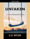 Untaken: 12 Hours Following the Rapture