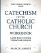 Educational Wisdom From Catechism Of The Catholic Church: Candid Route To Learning Original Book Principles