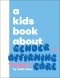 Kids Book About Gender Affirming Care