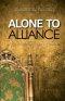 Alone to Alliance: The Birth of a Movement