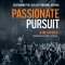 Passionate Pursuit