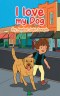 I Love My Dog